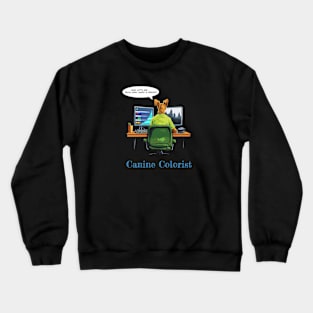 Canine Colorist - Dog on Black Crewneck Sweatshirt